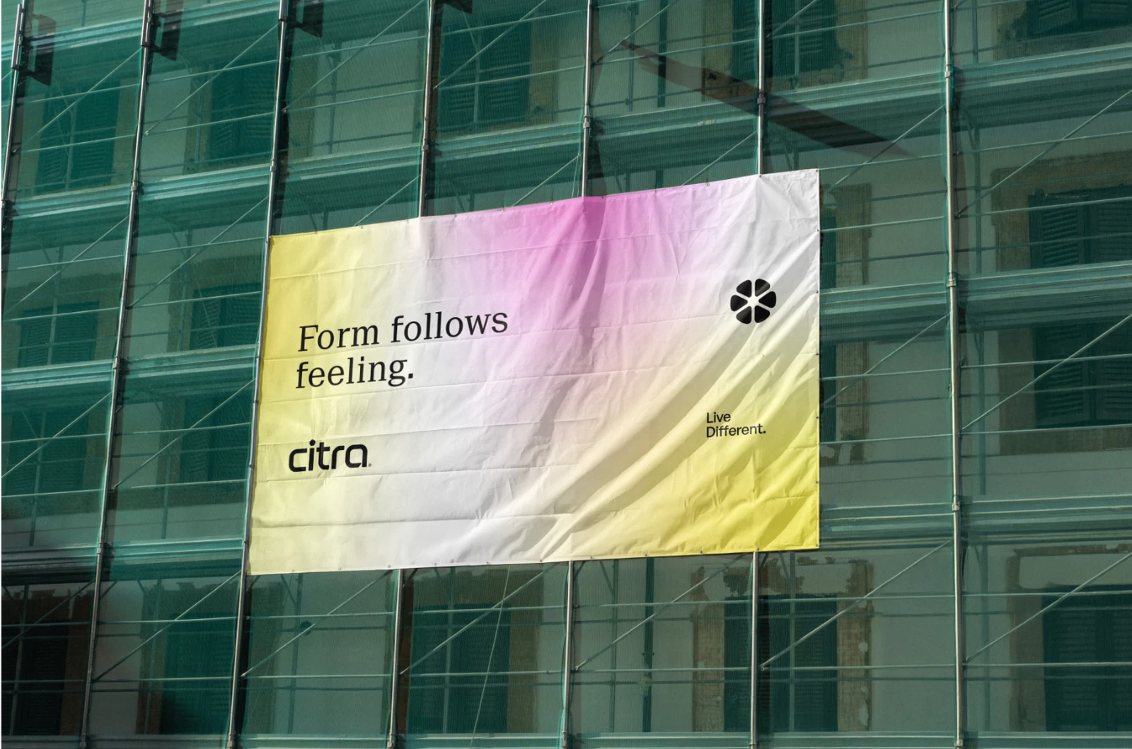 Citra Form follows feeling banner on scaffolding